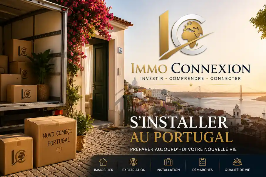 S’installer au Portugal en 2026 – déménagement et nouvelle vie au Portugal